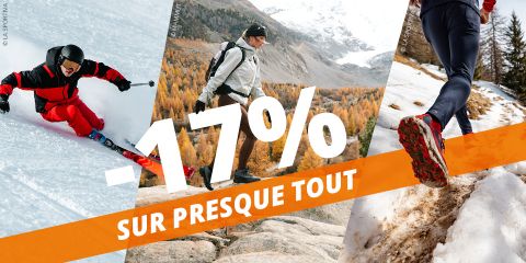 Trois images montrant des sports de plein air, avec une grande bannière orange indiquant « -17 % SUR PRESQUE TOUT ».